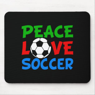 Peace Love Soccer Cute Kids T Shirt  Mouse Pad