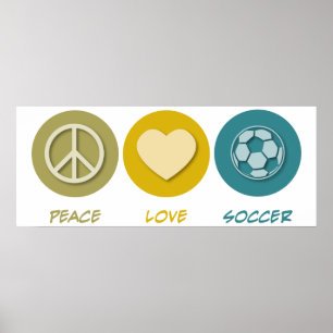 Peace Love Soccer Poster