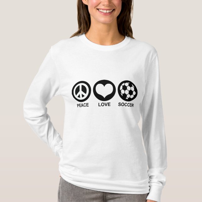 Peace Love Soccer T-Shirt (Front)