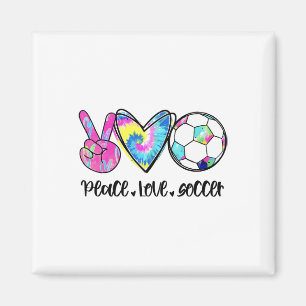 Peace Love Soccer Tie Dye Cute Soccer Lovers  Magnet