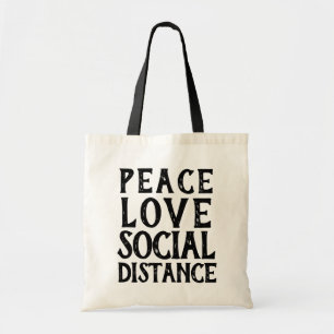 PEACE - LOVE - SOCIAL DISTANCE   TOTE BAG