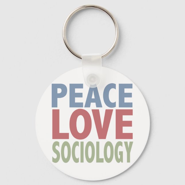 Peace Love Sociology Key Ring (Front)