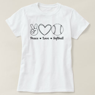 Peace Love Softball Funny Quote   Softball Saying T-Shirt