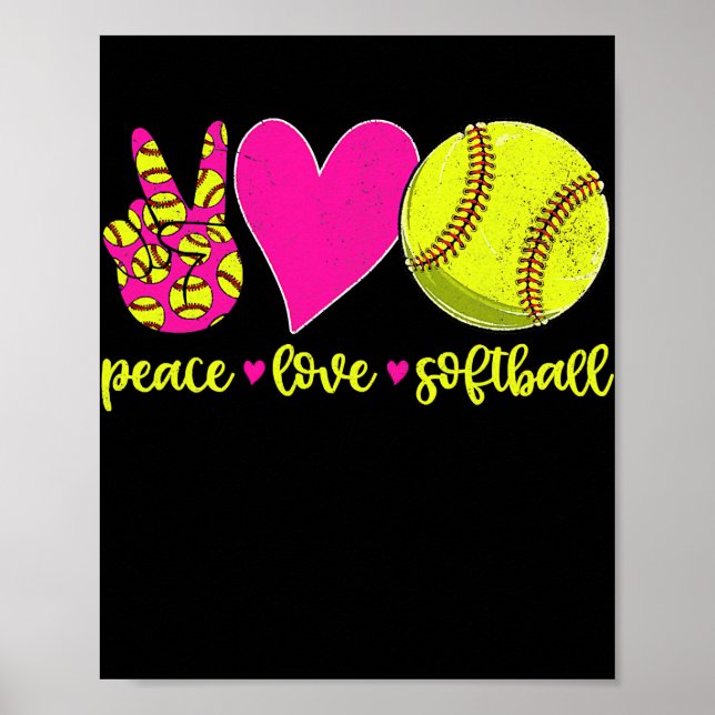 Peace Love Softball Mom Men Women  Poster (Front)