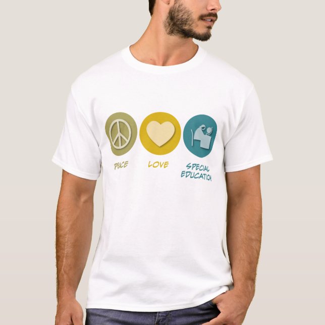 Peace Love Special Education T-Shirt (Front)