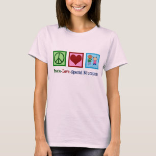Peace Love Special Education T-Shirt