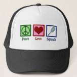 Peace Love Squash Racquet Sports Trucker Hat<br><div class="desc">Peace Love Squash gift for a player of the sport,  featuring a peace sign,  heart,  and racquet.</div>
