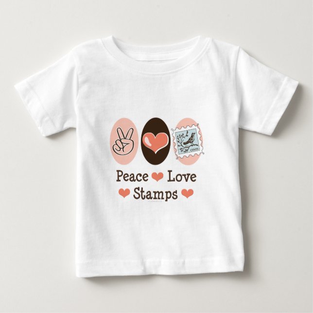 Peace Love Stamps Postage Stamp Baby T shirt (Front)