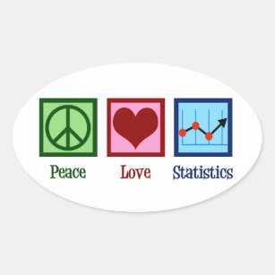 Peace Love Statistics Oval Sticker