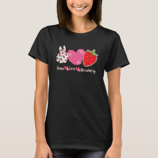 Peace Love Strawberry Farmer Strawberries  Berry F T-Shirt