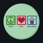 Peace Love Succulents Magnet<br><div class="desc">Peace Love Succulents. A cute succulent plants lover gift featuring a pretty peace sign,  heart,  and cool succulent plant.</div>