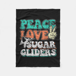 Peace Love Sugar Gliders Fleece Blanket