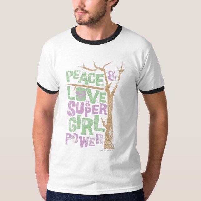 Peace Love & Supergirl Power T-Shirt (Front)