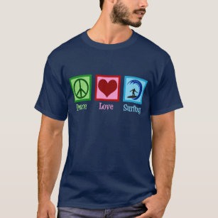 Peace Love Surfing T-Shirt