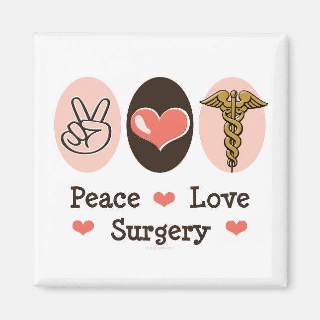Peace Love Surgery Surgeon Magnet (Front)
