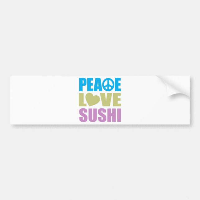 Peace Love Sushi Bumper Sticker (Front)