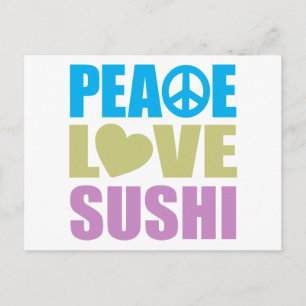 Peace Love Sushi Postcard