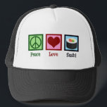 Peace Love Sushi Trucker Hat<br><div class="desc">Peace Love Sushi. A cute sushi lover gift for a Japanese food fan who likes to eat raw fish.</div>
