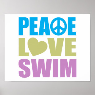 Peace Love Swim Poster
