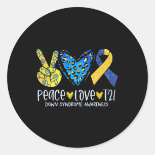 Peace Love T21 Blue Yellow Ribbon Down Syndrome Aw Classic Round Sticker