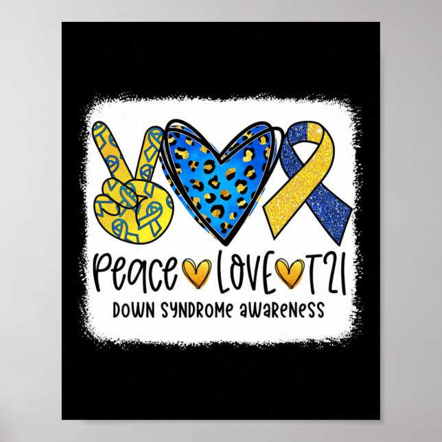 Peace Love T21 Cure Blue Yellow Down Syndrome Awar Poster (Front)