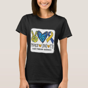 Peace Love T21 Cure Blue Yellow Down Syndrome Awar T-Shirt