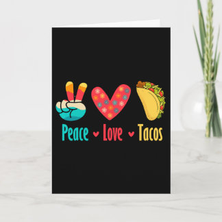 Peace Love Tacos Cinco De Mayo  Card
