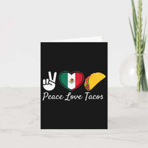 Peace Love Tacos Cinco De Mayo Mexican Card