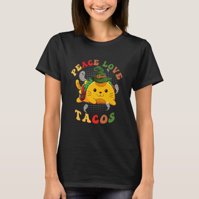 Peace Love Tacos Colour Groovy cute taco cat and g T-Shirt (Front)