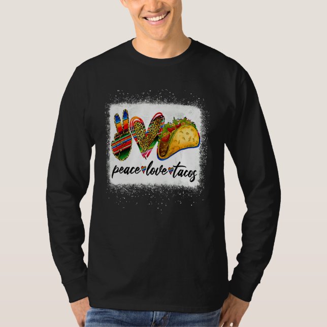 Peace Love Tacos Cute Taco Tuesday Mexican Food T-Shirt (Front)