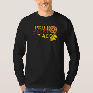 Peace Love Tacos Mexican Food  Cinco De Mayo T-Shirt