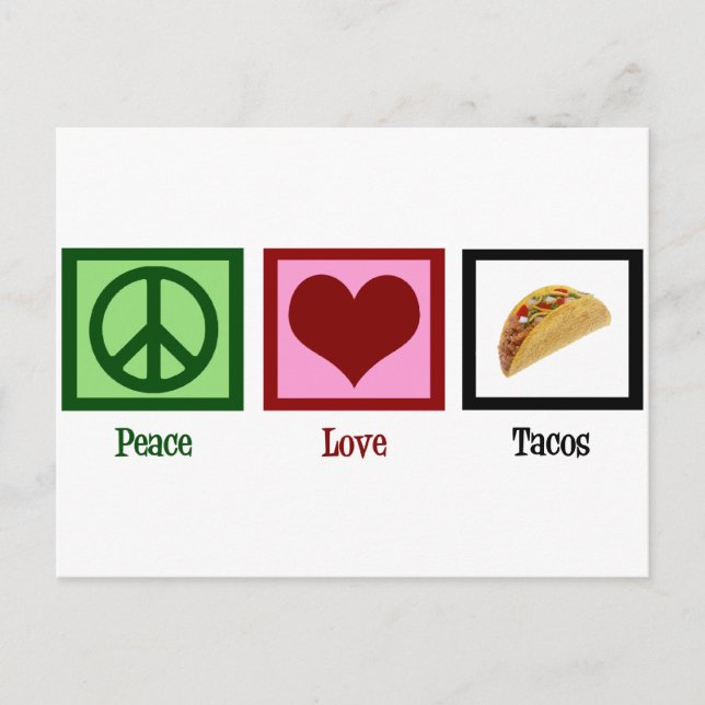 Peace Love Tacos Postcard (Front)