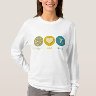 Peace Love Tai Chi T-Shirt