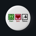 Peace Love Tattoos Cute Tattoo Artist Gun 6 Cm Round Badge<br><div class="desc">Peace Love Tattoos. A cool tattoo artist gift with a peace sign,  heart,  and tattoo gun for a tattooist. Cute tattooer present.</div>