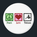 Peace Love Tattoos Cute Tattoo Artist Gun Magnet<br><div class="desc">Peace Love Tattoos. A cool tattoo artist gift with a peace sign,  heart,  and tattoo gun for a tattooist. Cute tattooer present.</div>