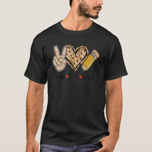 Peace Love Teach Leopard Apple Teacher Appreciatio T-Shirt
