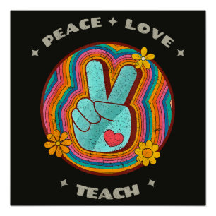Peace Love Teach Vintage Retro 70s Hippie Poster