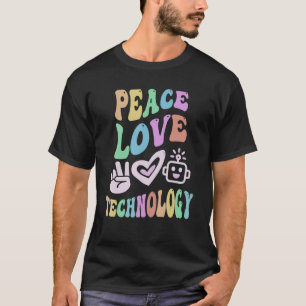 PEACE LOVE TECHNOLOGY Retro Computer Teacher Groov T-Shirt