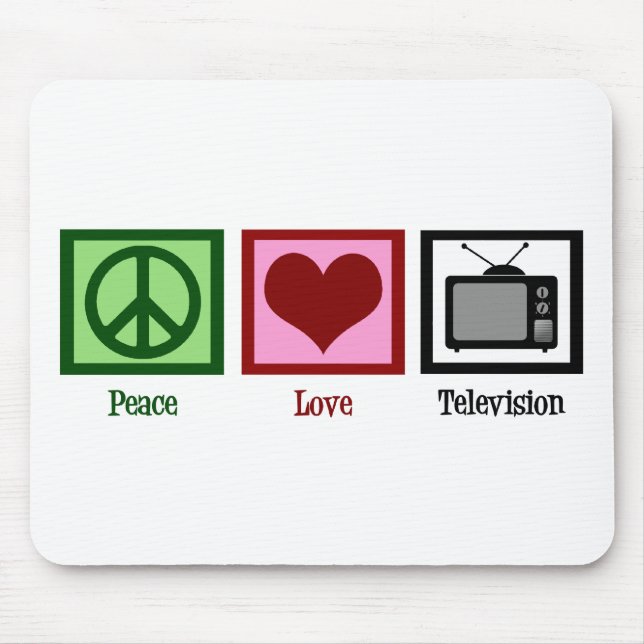 Peace Love Television Mouse Pad (Front)
