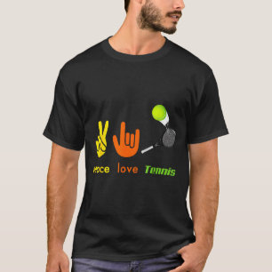 Peace Love Tennis Funny Tennis Lovers Hand Sign De T-Shirt