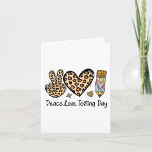 Peace Love Testing Shirt Cute Test Day Teacher  Card