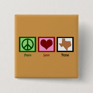 Peace Love Texas 15 Cm Square Badge