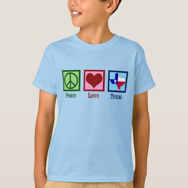 Peace Love Texas Proud Texan Kids T-Shirt (Front)