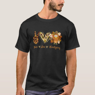 Peace Love Thanksgiving Gobble Turkey Autumn Fall T-Shirt