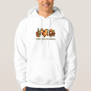 Peace love thanksgiving Gobble Turkey Thanksgiving Hoodie