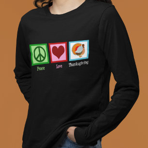 Peace Love Thanksgiving T-Shirt
