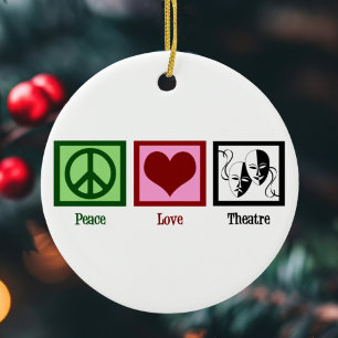 Peace Love Theatre Ceramic Tree Decoration