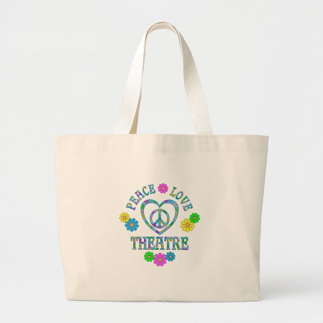 Peace Love Theatre Large Tote Bag (Front)