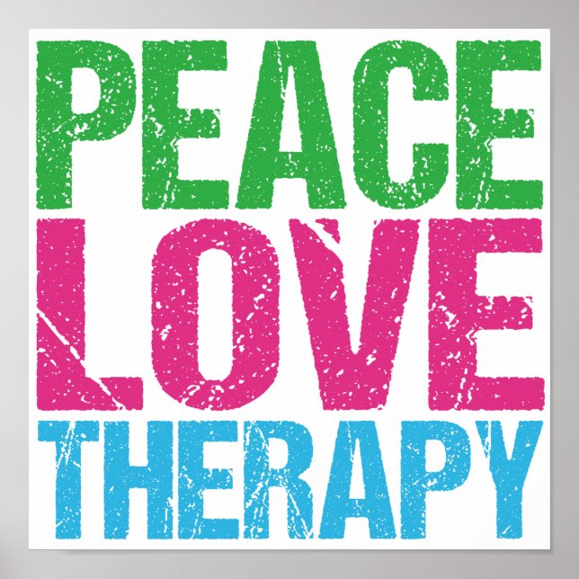 Peace Love Therapy Poster (Front)