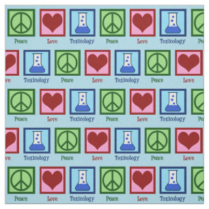 Peace Love Toxicology Fabric